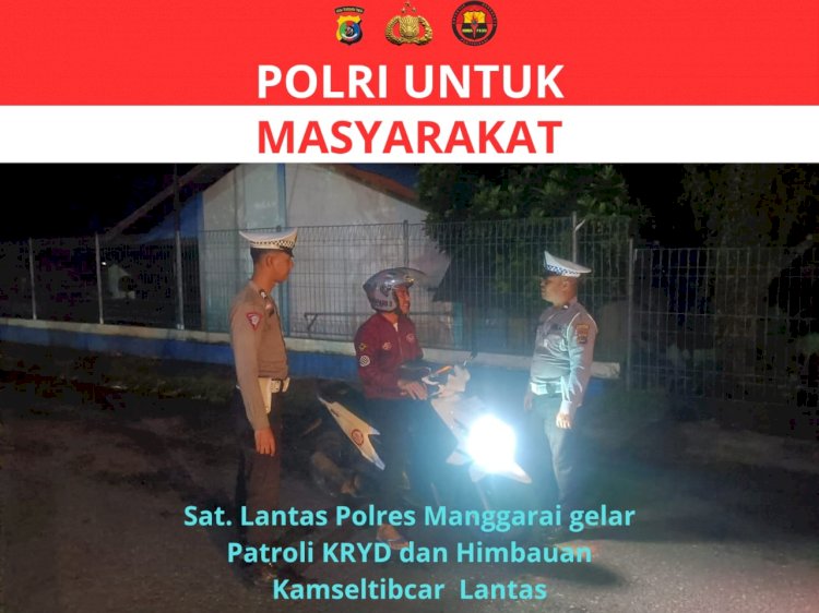 Patroli Malam Sat Lantas Polres Manggarai Jaga Kamseltibcar Lantas dan Antisipasi Balap Liar