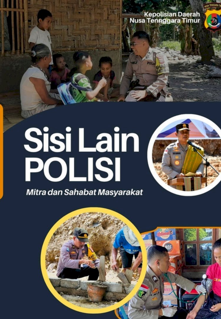 Kapolda NTT Luncurkan Buku “Sisi Lain Polisi”: Potret Humanis, Inspiratif, dan Global dari Kehidupan Polisi*