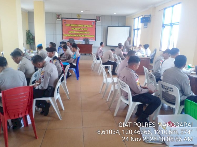 AUDIT KINERJA TAHAP II ITWASDA POLDA NTT T.A. 2025 ASPEK PELAKSANAAN DAN PENGENDALIAN DI POLRES MANGGARAI