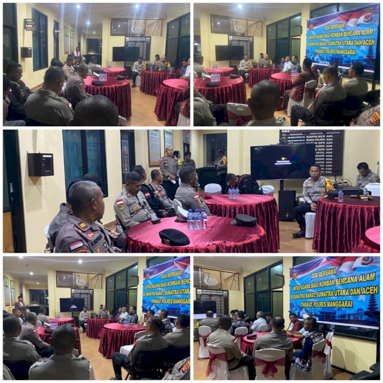 BENTUK KEPEDULIAN ATAS BENCANA DI SUMATERA, POLRES MANGGARAI GELAR DOA BERSAMA LINTAS AGAMA