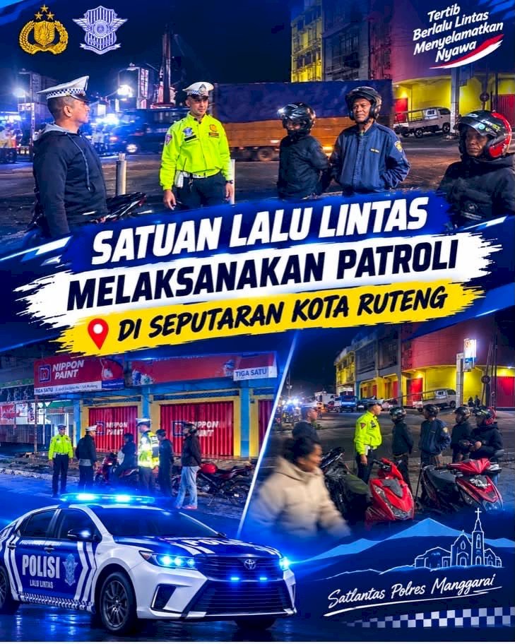 MASA PEMULIHAN PASCA GEMPA, SATLANTAS POLRES MANGGARAI GELAR PATROLI MALAM JAGA KAMSELTIBCAR LANTAS. AMAN DAN KONDUSIF